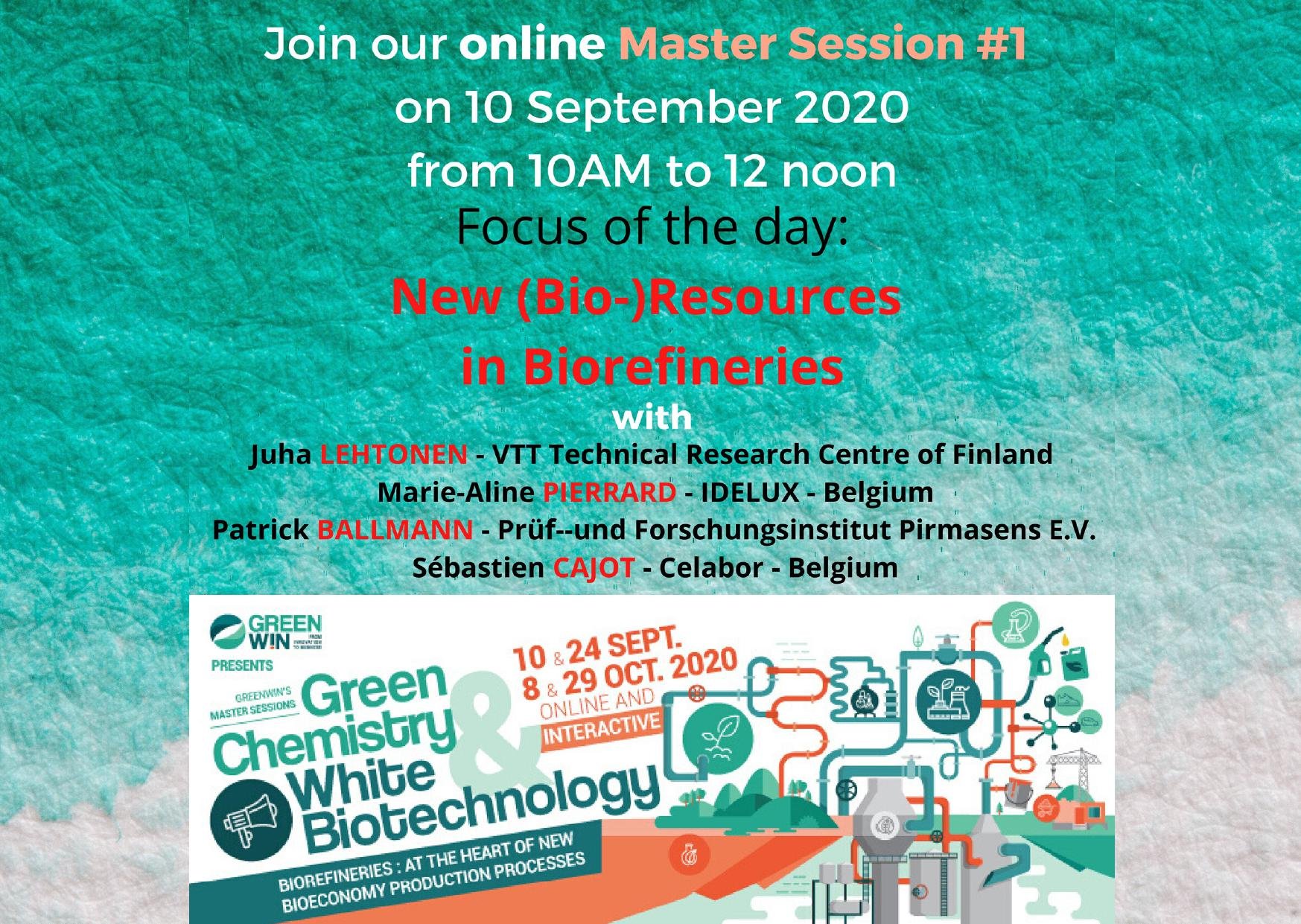 Join us on the 1st of our 4 online Master Session on New (Bio)Resources in Biorefineries
