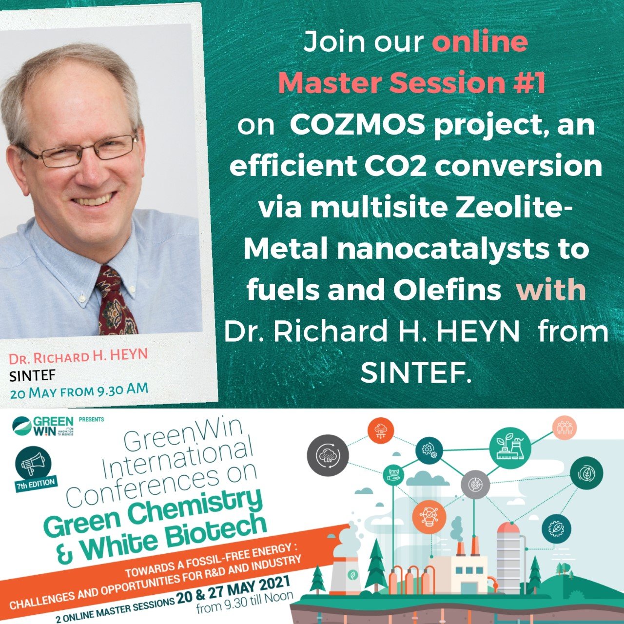 Want to find out about a efficient CO2 conversion process called COZMOS from SINTEF - Norway? Meet Richard HEYN and register NOW to the first of our online Master Sessions !