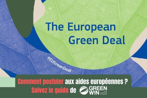 Les appels du Green Deal - Intégrez un consortium européen avec l'aide de GreenWin